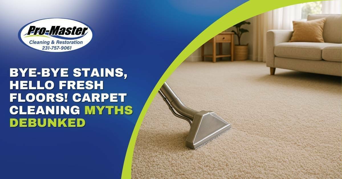Bye-Bye Stains, Hello Fresh floors! Carpet Cleaning Myths Debunked